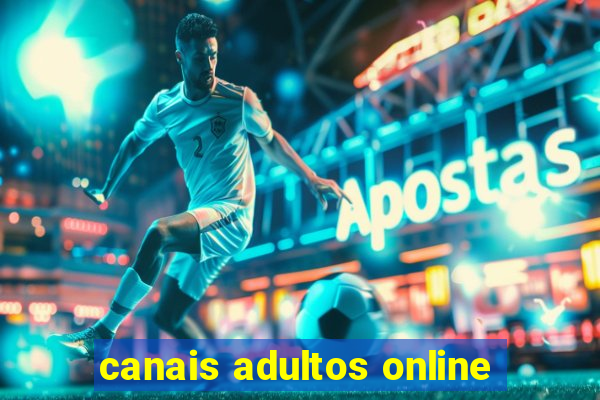 canais adultos online